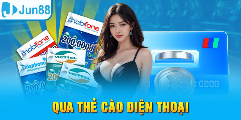 Nạp Tiền Jun88 - Thực Hiện Nhanh Gọn, An Toàn Tuyệt Đối 3 Trang Chủ Jun88.com #1 Việt Nam Nạp tiền Jun88 qua thẻ cào truyền thống, tiện lợi